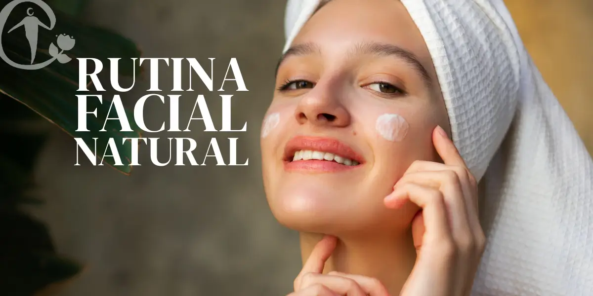 Rutina facial natural para empezar el año